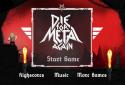 Die For Metal Again screenshot 7