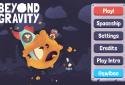 Beyond Gravity screenshot 3