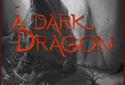 A Dark Dragon screenshot 1