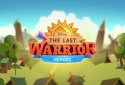 The Last Warrior: Heroes screenshot 6