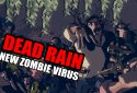 Dead Rain: a New virus zombie screenshot 1