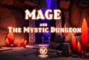 Mage and The Mystic Dungeon screenshot 1 Mage and The Mystic Dungeon screenshot 1