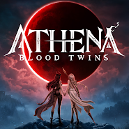 ATHENA: Blood Twins