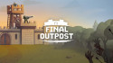 Final Outpost: Definitivo screenshot 1
